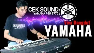 CEK SOUND JOB FUAD KEYBOARD Player YAMAHA PSR S770 Banjarmasin Kalimantan Selatan_Viva Dangdut