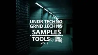 Undr Grnd Techno Tools/Samples - Demo 2 [Dirty Minds]