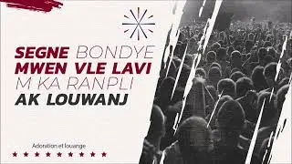 Adoration et louange pou Segne a 