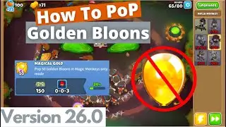 Magical Gold Achievement Guide - BTD6