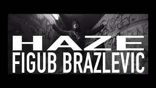 Haze - Weisch Weisch (#FigubBrazlevic Remix) | #Haze