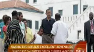 Obama Girls Summer Vacation