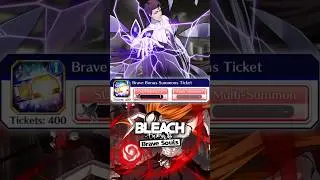 Brave Souls Summons Ticket || BLEACH BRAVE SOULS #bbs #bleachbravesouls #bleach #shorts #anime