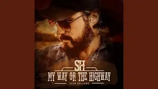 My Way or the Highway