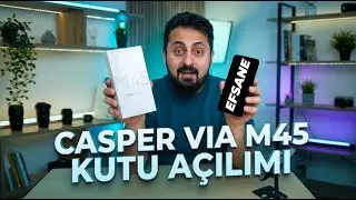 Casper Via M45 Kutu Açılımı | Alınır mı? İlk İzlenimler! #casper #telefon #işbirliği