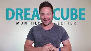 DreamCube's Video Newsletter - Edition #3