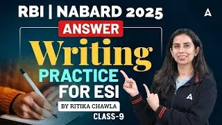 RBI Grade B & NABARD Grade A 2025 | Answer Writing Practice for ESI | Class-9 | By Ritika Chawla