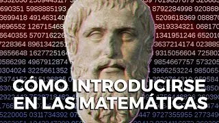 C&oacute;mo introducirse en las matem&aacute;ticas - con Carlos Madrid