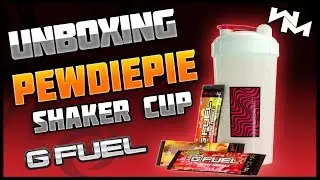 GFuel - PewDiePie Shaker Cup Unboxing
