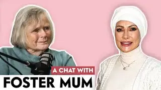 A Chat With My Foster Mum | EP. 7