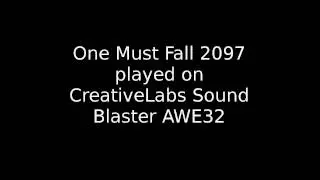 One Must Fall 2097 played on various soundcards