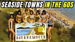 How Britain&rsquo;s 5 Biggest Seaside Towns REALLY Felt in the 1960s