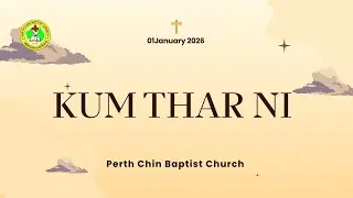 Kum Thar Ni || 01 January 2026