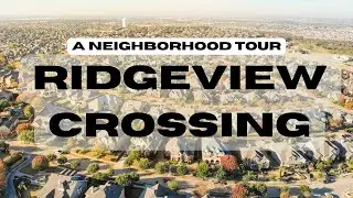 ALLEN TEXAS | RIDGEVIEW CROSSING | NEIGHBORHOOD TOUR
