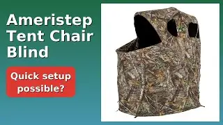REVIEW (2025): Ameristep Tent Chair Blind. ESSENTIAL details.