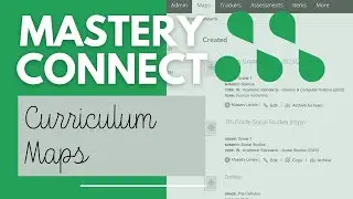 Mastery Connect: Finding Your Curriculum Maps (2)