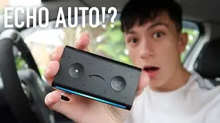 ALEXA FOR THE CAR!? **ECHO AUTO