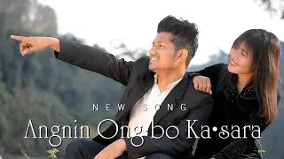 Rmk - Angnin Ong&bull;bo Ka&bull;sara (Official Music video) New Garo song | Happy Valentine's Day