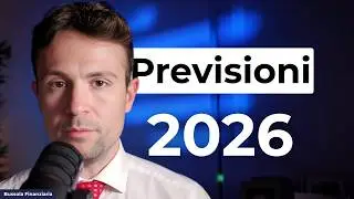 Previsioni 2026: cosa conta davvero per il portafoglio