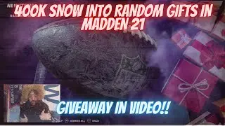 CHILLY 400K SNOW INTO RANDOM GIFTS IN MADDEN 21!!*GIVEAWAY IN VIDEO*CAN WE GET THE 65K SNOW GIFT??