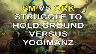 Dow3 - game 209 - SM vs Ork - Struggle vs good Orks