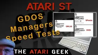 Atari ST - GDOS Part 2 - NVDI vs SPeedo vs GPlus Speed Test