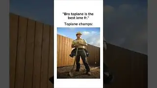 Toplane champs 🗣 [League of Legends memes]