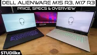 Dell Alienware m15 r3 and m17 R3 First Look, Price, Specifications and Review | STUDlike
