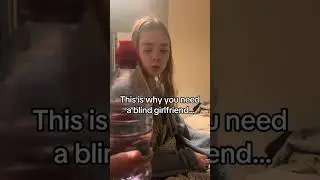 why you need blind girlfriend #shorts