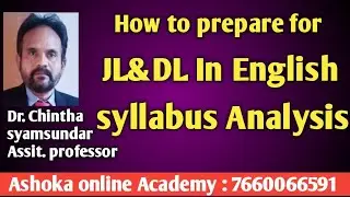How to prepare for JL&DL in English || Preparation Plan || Assit Professor Dr. Chintha syamsundar