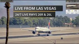 LAS Vegas Airport LIVE 24/7 with views of 26R & 26L
