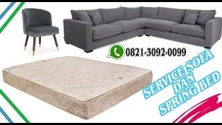 Jasa Service Sofa & Springbed Bandung (Update 2024) - Tlp/WA: 0821-3092-0099
