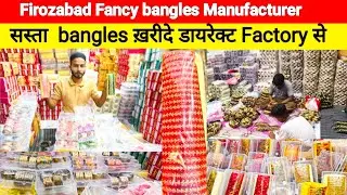 Jazeb kangan store | firozabad burusil Glass bangles Manufacturers 2025 new video 🔥Ibrahim 