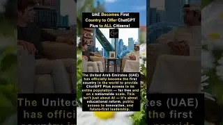 UAE Becomes First Country to Offer ChatGPT Plus to ALL Citizens!#chatgpt #uae #openai #chatgpt4