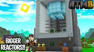 BIGGER REACTORS! COMO FAZER SEU REATOR! #ATM8 24