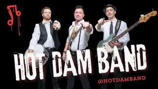 HOT DAM BAND OFFICIAL PROMO