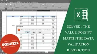 Solved : The value doesn't match The data validation Restriction