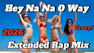 AI NOVA - Hey Na Na O Way &ndash; Extended Rap Mix (Summer Love 2026)