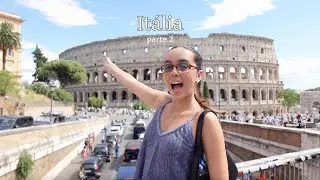 Vlog | Itália (Florença, Costa Amalfi e Roma) parte 2
