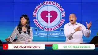 Daahirsanaanta saxda ah waa qalbiga oo nadiif ah. By Shania & Shino Gabow/Somali christian tv/Masiix