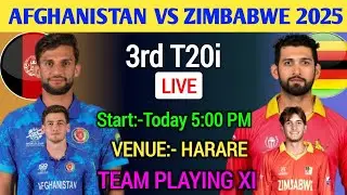 Afghanistan vs Zimbabwe 2025 | Afghanistan vs Zimbabwe 3rd T20 Playing 11 | afg vs zim live