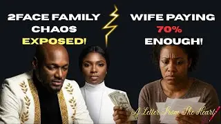 2Face Idibia FAMILY CHAOS Exposed! + When a Wife Pays 70%&hellip; Is the Marriage in Trouble? 📱