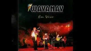 WAYANAY   En Vivo   SHILICA