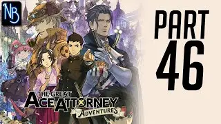 The Great Ace Attorney: Adventures Walkthrough Part 46 No Commentary