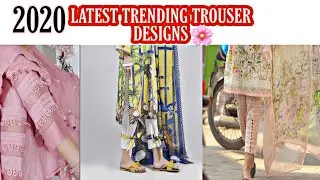 LATEST TRENDING TROUSER DESIGNS||2020 Beautiful trouser Designs|| Trouser Designs||