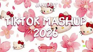 ☁️ POPULAR TIKTOK SONGS 2026 - Mashup Not Clean JANUARY 🌸