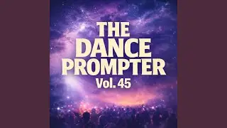 The Dance Prompter, Vol. 45 (B-Side)