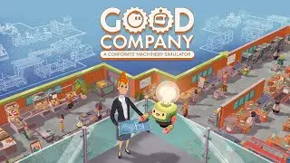 Good Company | Launch Trailer