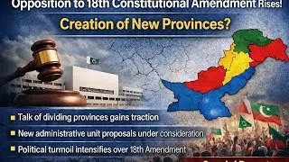 18th constitutional amendment and new provinces @same page with Ehsan 