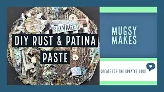 Rust and Patina paste Diy
